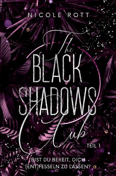 The Black Shadows Club - Brandon & Lilly