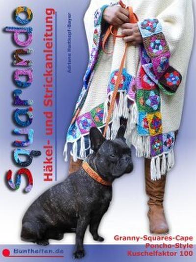 Squarando - Anleitung Häkeln Stricken Nähen