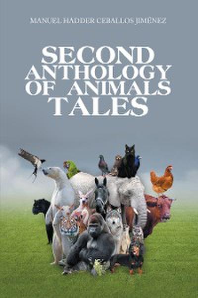 Second Anthology of Animals Tales