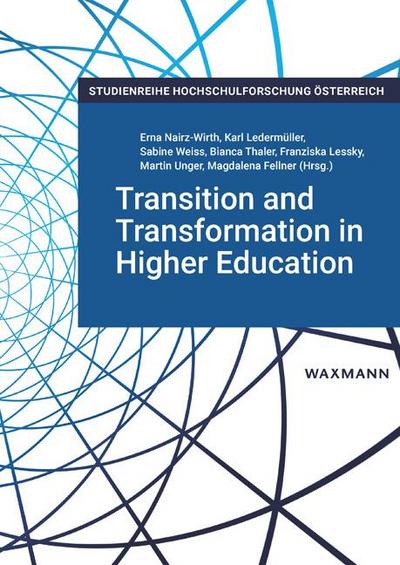 Transition and Transformation in Higher Education