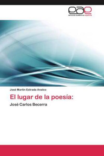 El lugar de la poesía: