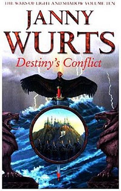 Destiny’s Conflict: Book Two of Sword of the Canon