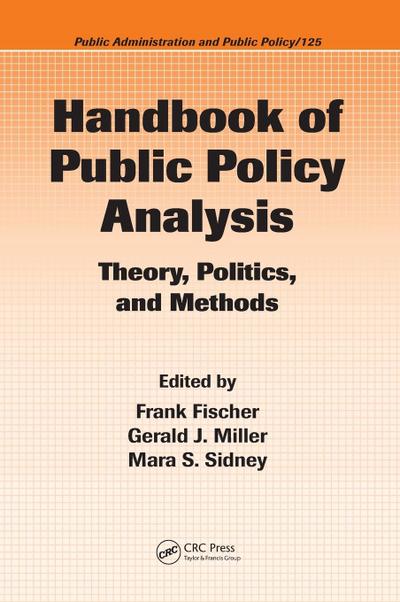 Handbook of Public Policy Analysis