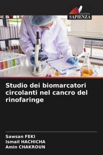 Studio dei biomarcatori circolanti nel cancro del rinofaringe