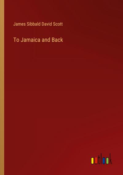To Jamaica and Back
