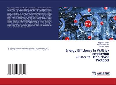 Energy Efficiency in WSN by Employing Cluster to Head Noise Protocol