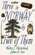 Three in Norway, by Two of Them