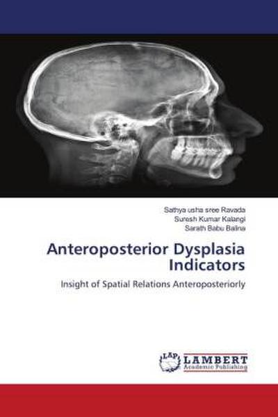 Anteroposterior Dysplasia Indicators