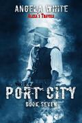 Port City (Alexa’s Travels, #7)