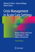 Crisis Management in Acute Care Settings