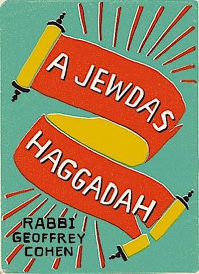 A Jewdas Haggadah
