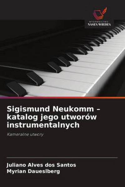 Sigismund Neukomm - katalog jego utworów instrumentalnych
