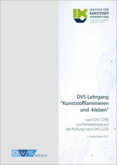 Lehrgang DVS 2290 Kunststofflaminieren und -kleben