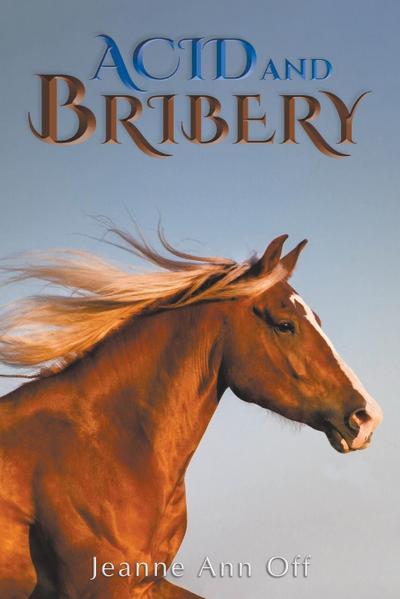 Acid and Bribery