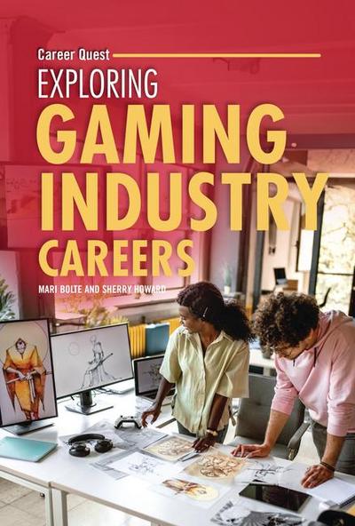 Exploring Gaming Industry Careers
