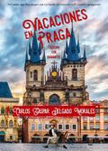 Vacaciones en Praga