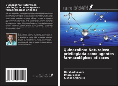 Quinazolina: Naturaleza privilegiada como agentes farmacológicos eficaces