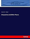Chaucerian and Other Pieces