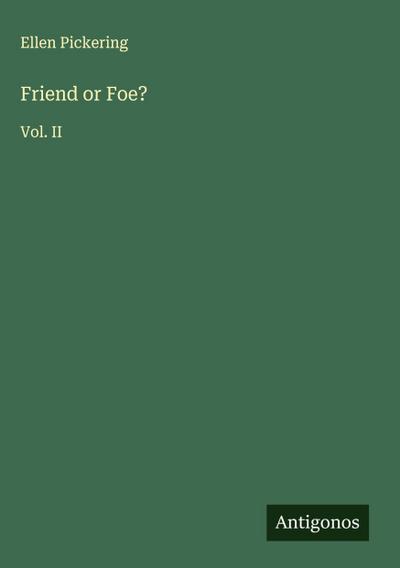 Friend or Foe?