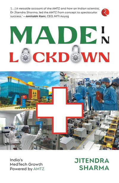 MADE IN LOCKDOWN INDIA’S MEDTECH GROWTH POWERED