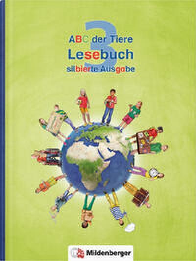 ABC der Tiere 3 - Lesebuch, silbierte Ausgabe