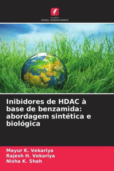 Inibidores de HDAC à base de benzamida: abordagem sintética e biológica