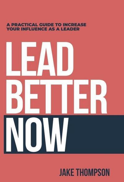 Lead Better Now