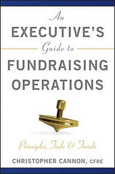 An Executive’s Guide to Fundraising Operations
