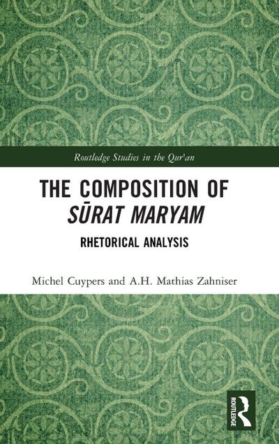 The Composition of S¿rat Maryam
