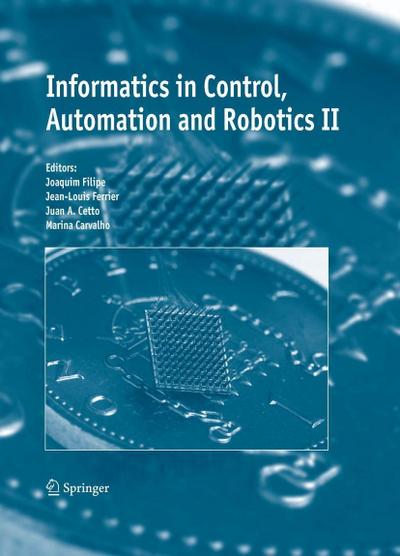 Informatics in Control, Automation and Robotics II