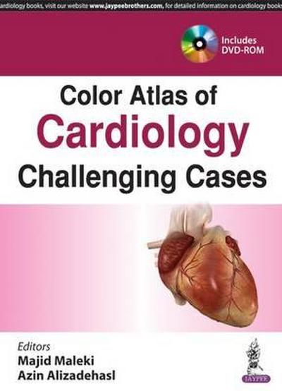 Maleki, M: Color Atlas of Cardiology: Challenging Cases