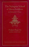 The Nyingma School of Tibetan Buddhism