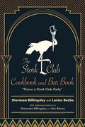 The Stork Club Cookbook and Bar Book