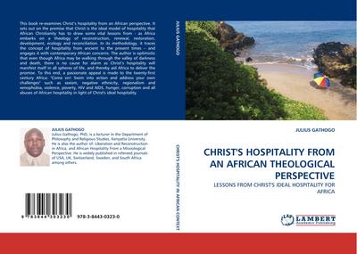 CHRIST’S HOSPITALITY FROM AN AFRICAN THEOLOGICAL PERSPECTIVE