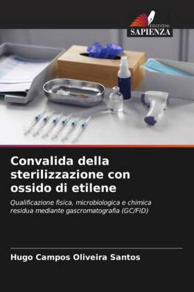 Convalida della sterilizzazione con ossido di etilene