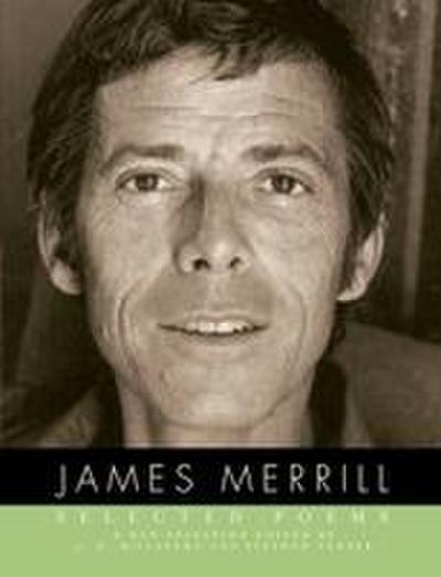 Selected Poems of James Merrill