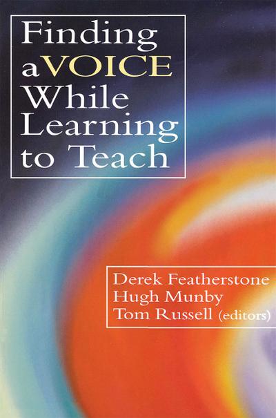 Finding a Voice While Learning to Teach