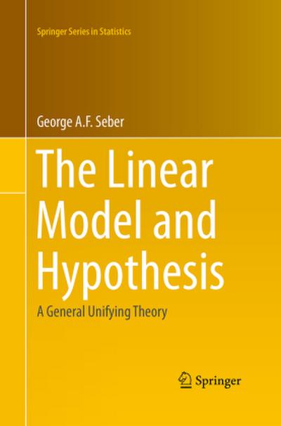 The Linear Model and Hypothesis