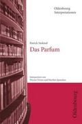 Patrick Süskind: Das Parfum