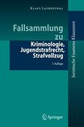 Fallsammlung zu Kriminologie, Jugendstrafrecht, St