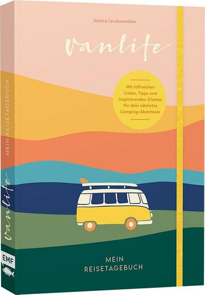 Van Life - Mein Reisetagebuch