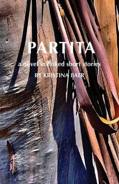Partita-a novel in linked short stories