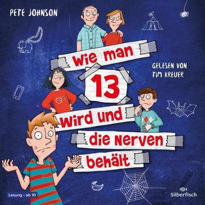 Wie man 13 wird und die Nerven behält