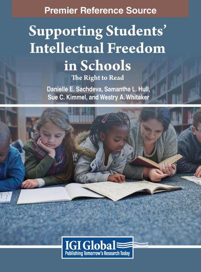 Supporting Students’ Intellectual Freedom in Schools