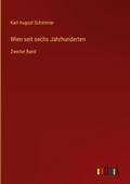 Wien seit sechs Jahrhunderten