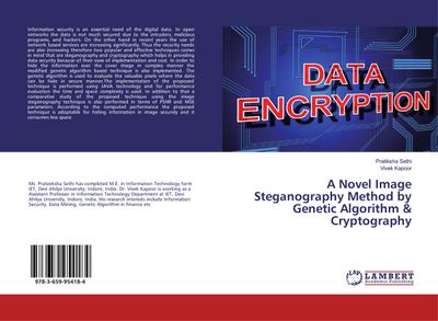 A Novel Image Steganography Method by Genetic Algorithm & Cryptography