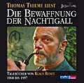 Die Bewaffnung Der Nachtigall.Tagbücher 1968-1997