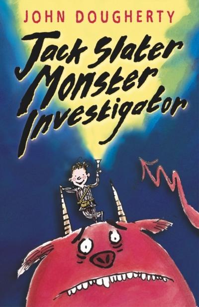 Jack Slater Monster Investigator