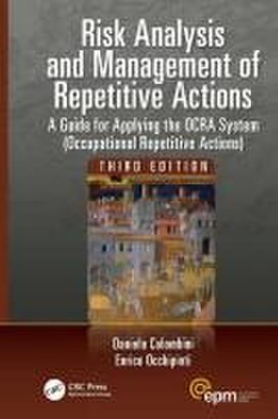 Risk Analysis and Management of Repetitive Actions