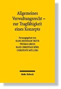 Allgemeines Verwaltungsrecht - zur Tragfähigkeit eines Konzepts